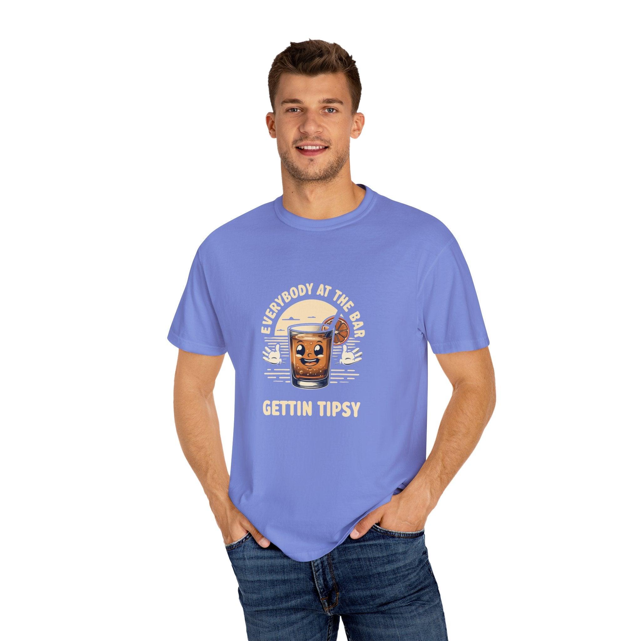 Everybody at the Bar Gettin Tipsy Unisex Garment-Dyed T-Shirt