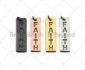 CZ Micro Pave Hollow Out Faith On Bar Pendant/Charm,Rectangle Cubic Zirconia Pendant, Silver/Gold /Rose Gold/Black Tone,10x29mm,Sku#ML07