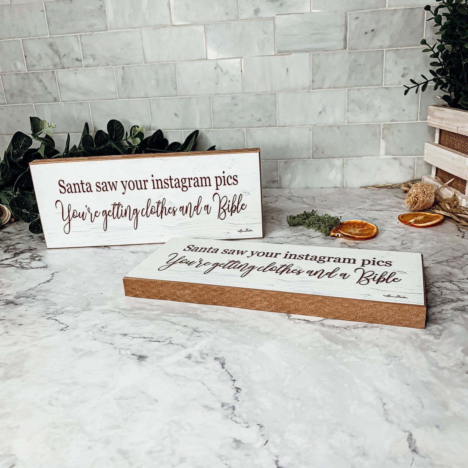Handmade Wood Christmas Sign Santa Saw Your Instagram He Is Getting You Clothes And A Bible Mantel