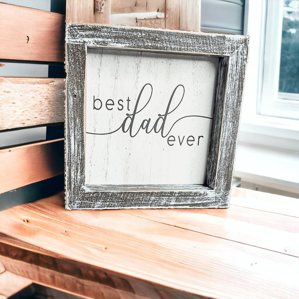 Best Dad Ever Wooden Framed Sign 5x5 Gift For Fathers Day Birthday Home Decor