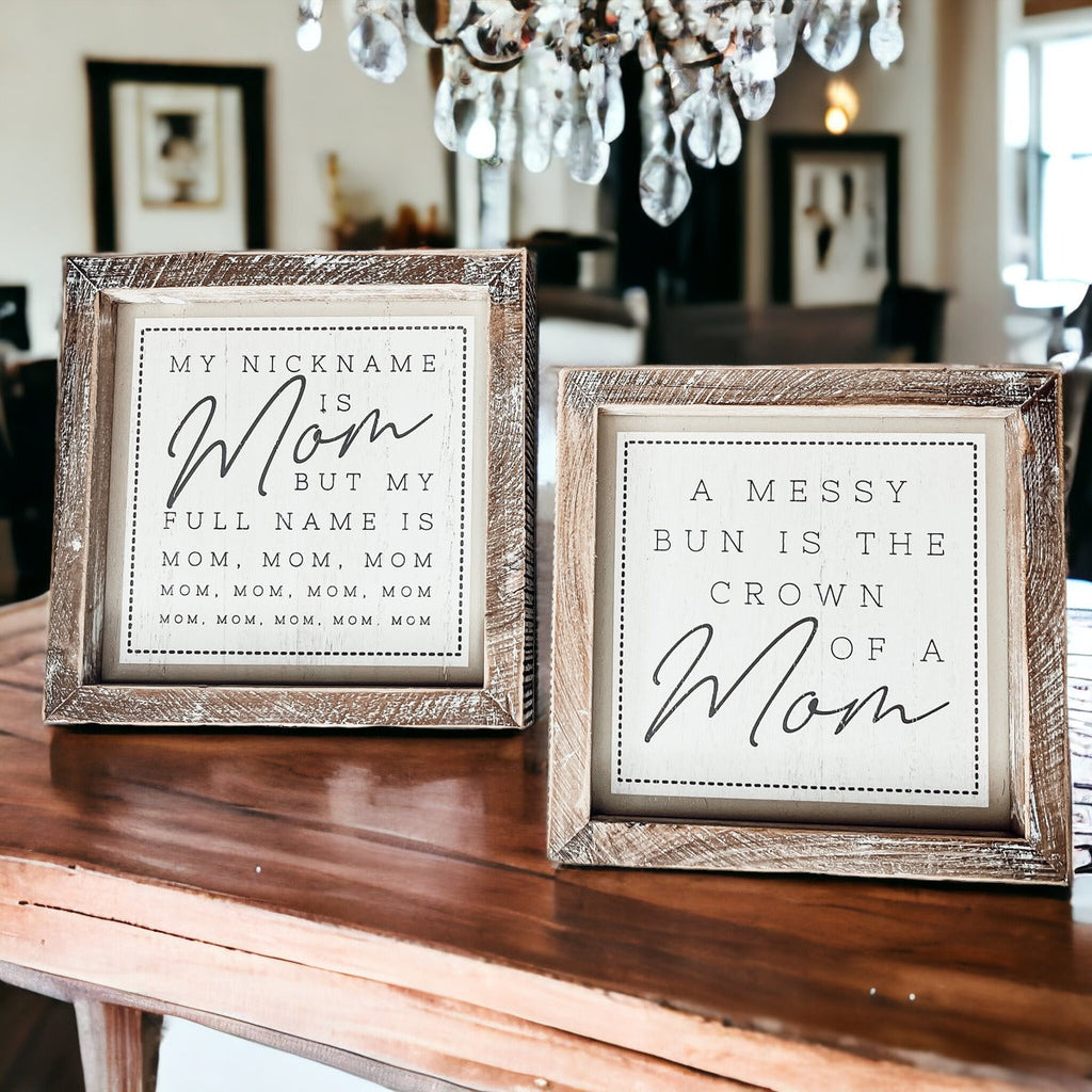 Mom Bun Double Sided 7 Inch Sign 7x7x1.5 Wooden Mom Anthem Home Decor Gift For Mothers