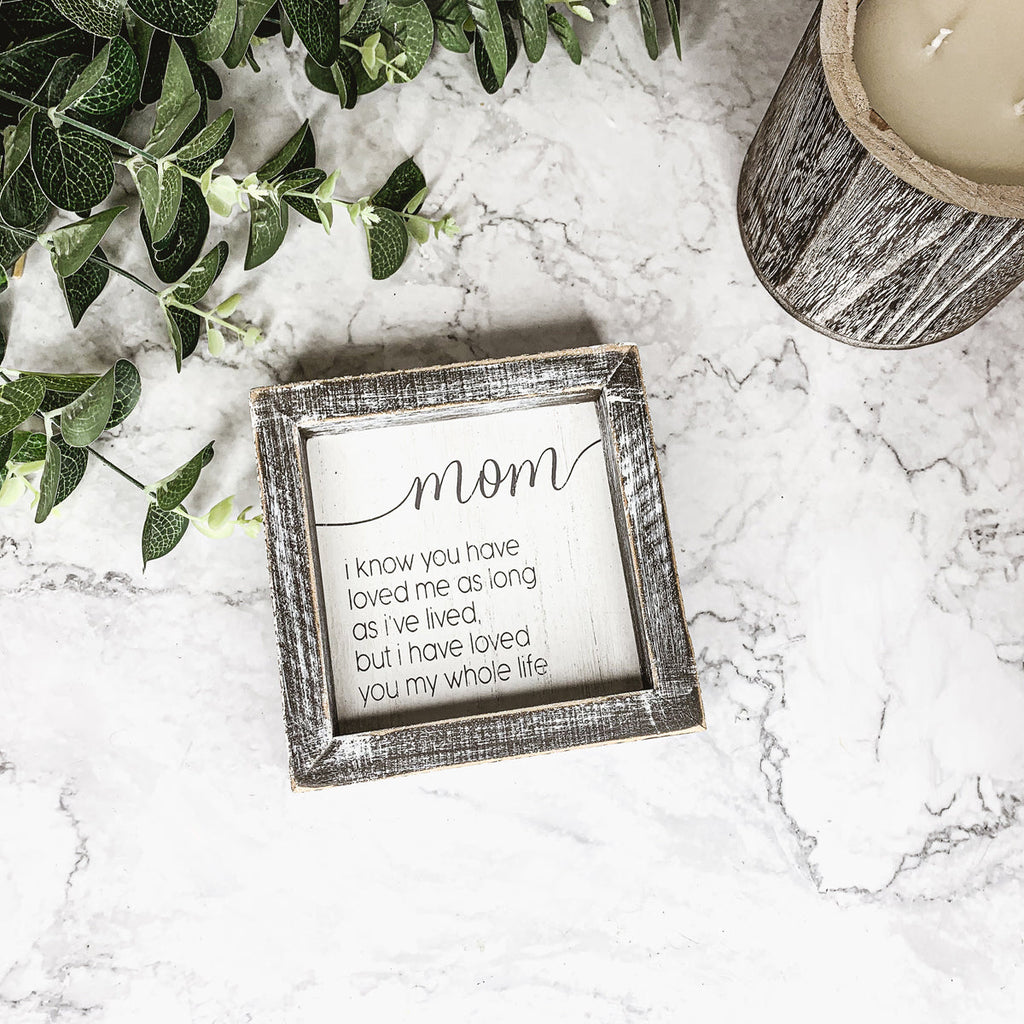 Sentimental 5 Inch Wooden Wall Sign For Mom My Whole Life Quote Decor Gift For Mother