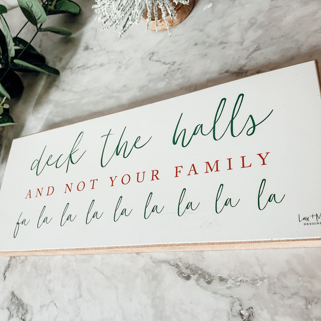 Deck The Halls Funny Christmas Wood Sign Handmade Tabletop Mantel Shelf Decor 10x4x1 Red Green