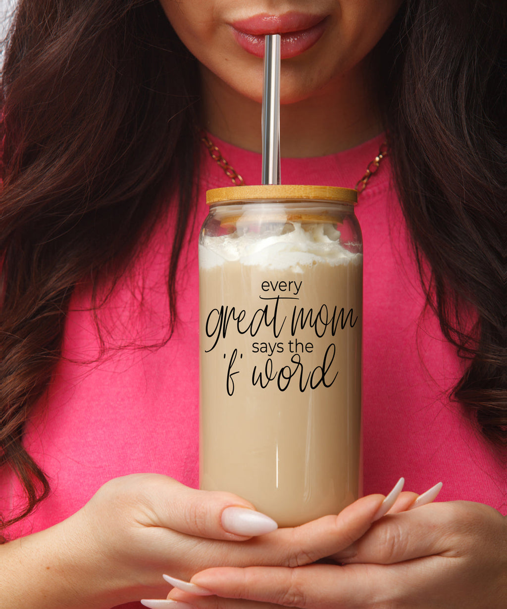 Every Great Mom 17oz Glass Tumbler With Bamboo Lid And Stainless Straws Gift For Mom
