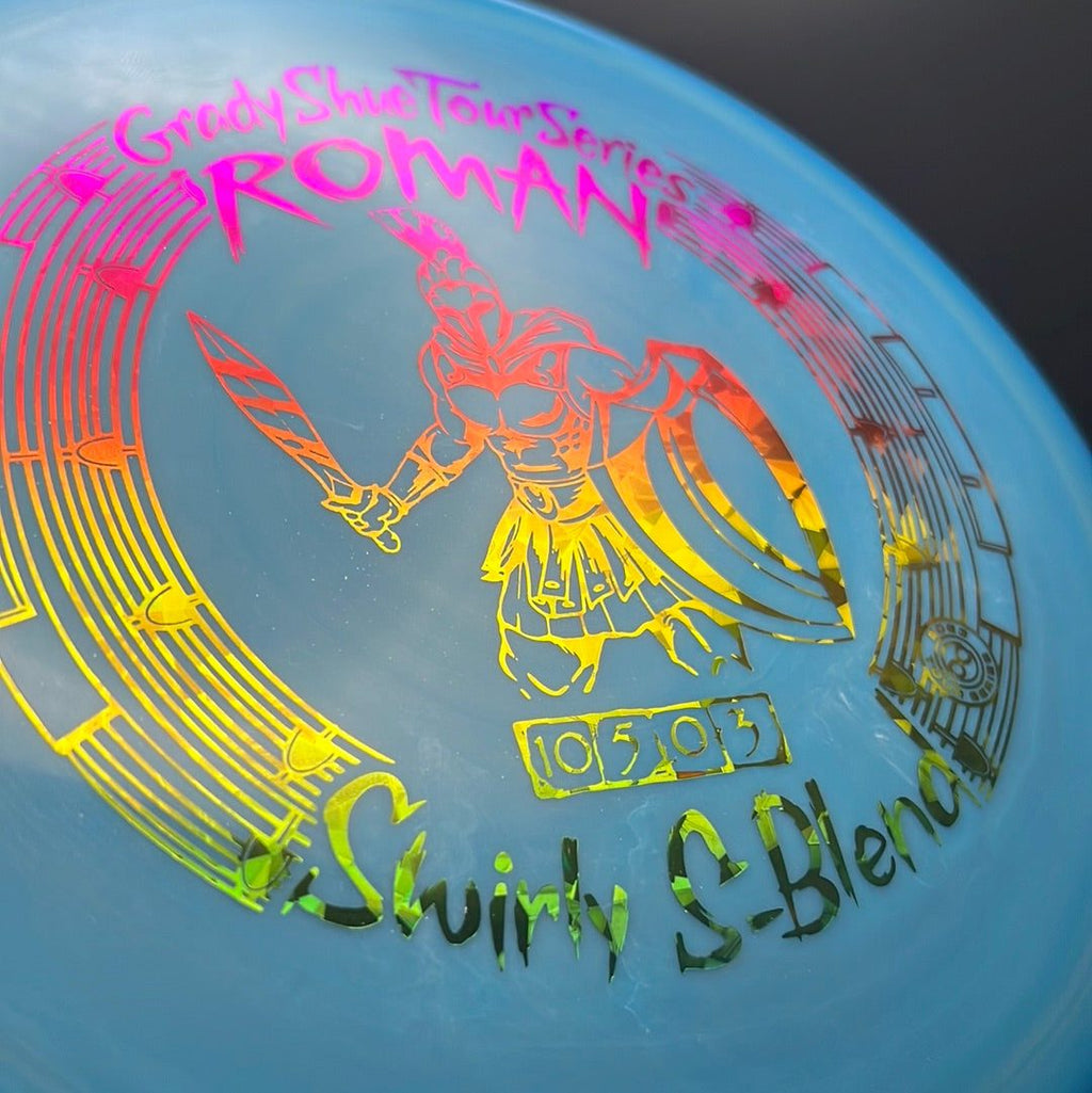Swirly S-Blend Roman - First Run - Grady Shue Tour Series