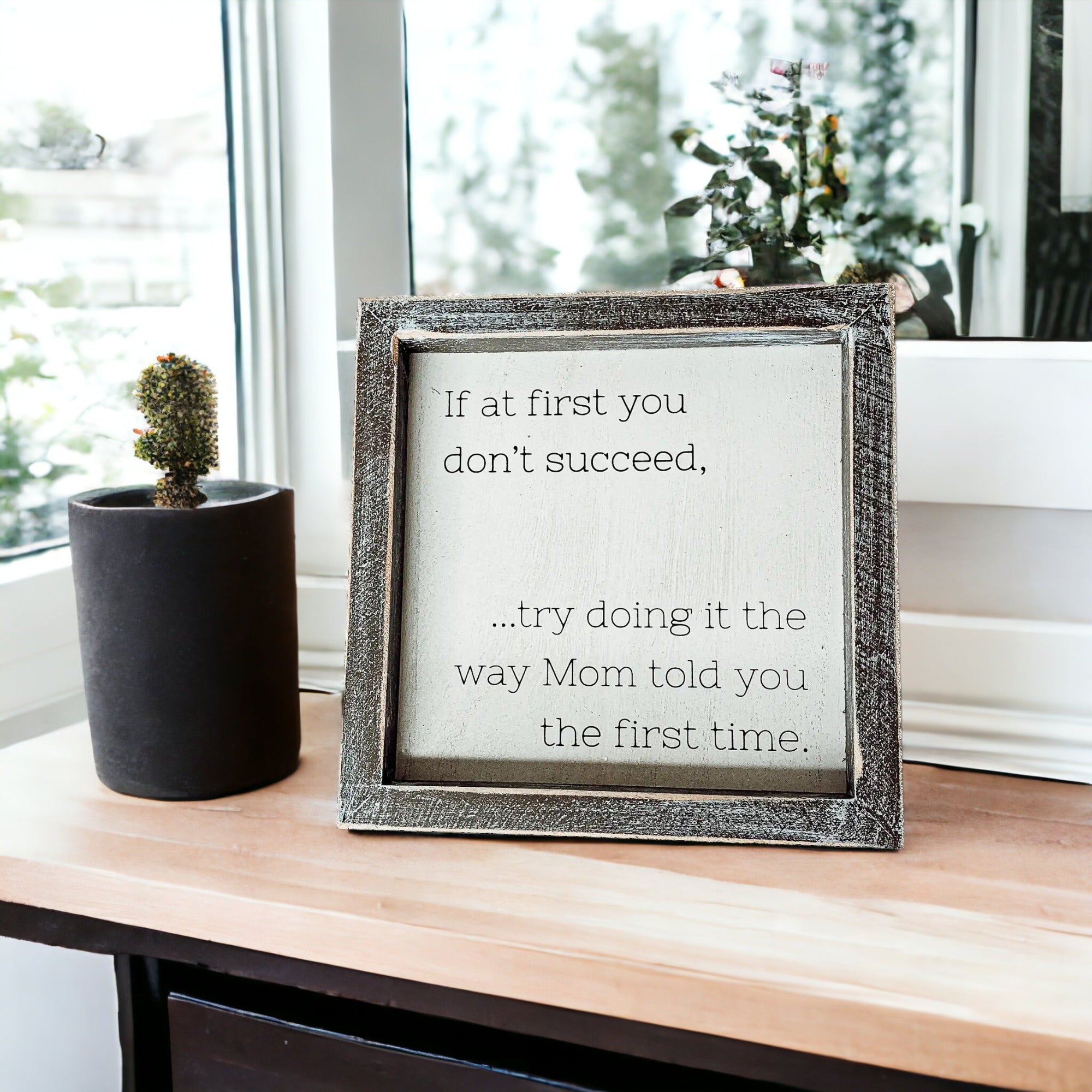 Funny Mom Quote Rustic Wood Sign 7x7 Inch Wall Desk Shelf Plaque Mom Told You