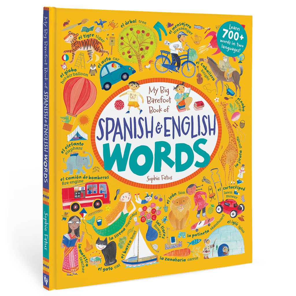My Big Barefoot Book of Spanish and English Words