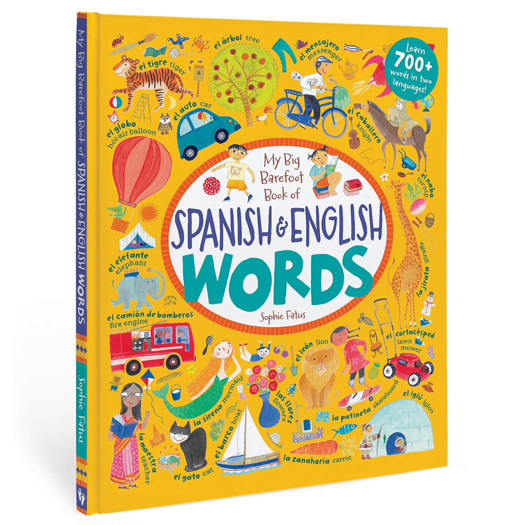 My Big Barefoot Book of Spanish and English Words
