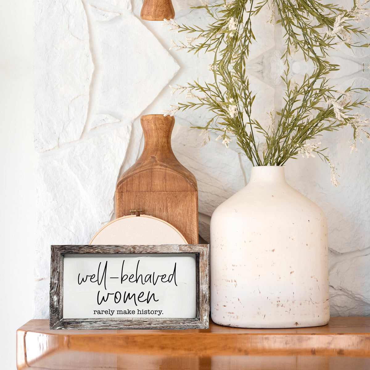 Well Behaved Women Sign Wooden Feminist Wall Decor Empowerment Gift